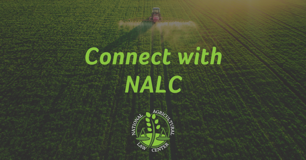 Connect with the NALC National Agricultural Law Center